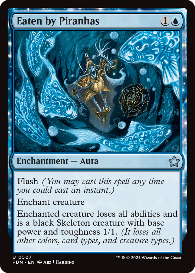 Eaten by Piranhas [Foundations]