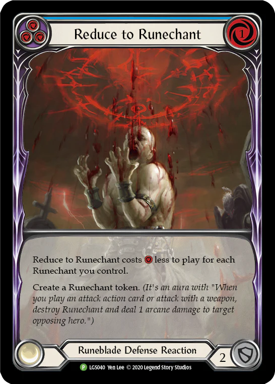 Reduce to Runechant (Blue) [LGS040] (Promo)